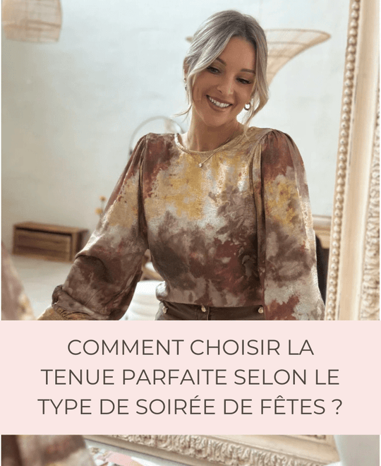Comment choisir la tenue parfaite selon le type de soirée de fêtes ? - Gualap