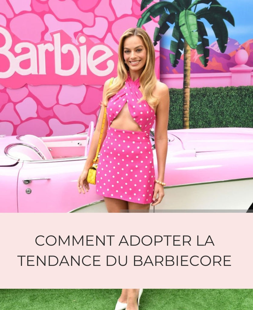 Comment porter le rose et adopter la tendance du Barbie Core ? – Gualap