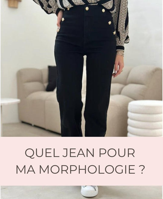 Quel jean pour ma morphologie ? - Gualap