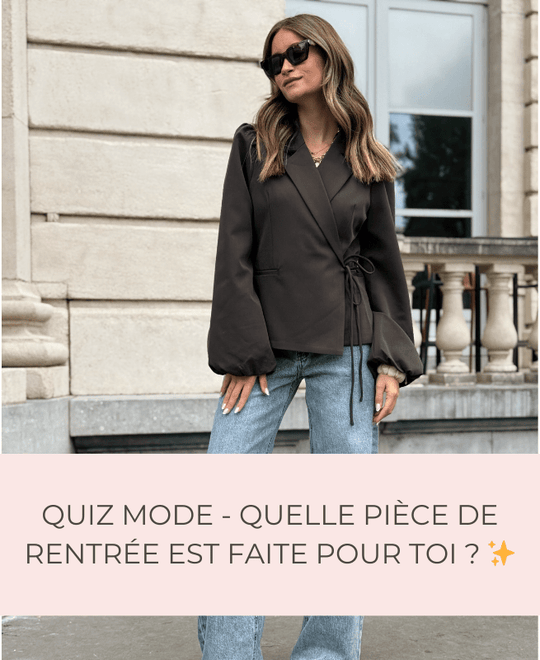 Quiz mode - Quelle pièce de rentrée est faite pour toi ? ✨ - Gualap